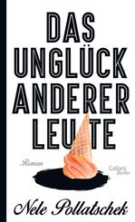 Das Ungl&uuml;ck anderer Leute