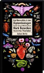 Kat Menschiks und des Diplom-Biologen Doctor Rerum Medicinalium Mark Beneckes Illustrirtes Thierleben