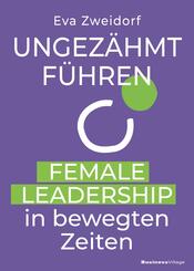 Ungez&auml;hmt f&uuml;hren