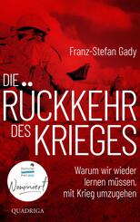 Die R&uuml;ckkehr des Krieges