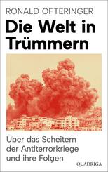 Die Welt in Tr&uuml;mmern