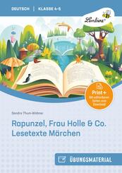 Rapunzel, Frau Holle & Co. Lesetexte M&auml;rchen