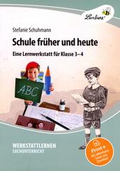 Schule fr&uuml;her und heute