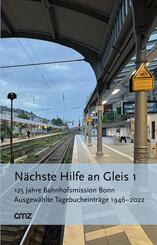 N&auml;chste Hilfe an Gleis 1