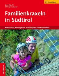 Familienkraxeln in S&uuml;dtirol