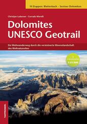 Dolomites UNESCO Geotrail II - Bletterbach - Sextner Dolomiten (S&uuml;dtirol), m. 1 Buch, m. 2 Karte