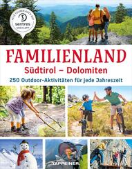 Familienland S&uuml;dtirol - Dolomiten