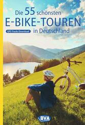BVA Die 55 sch&ouml;nsten E-Bike Touren in Deutschland