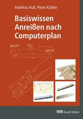 Basiswissen Anrei&szlig;en nach Computerplan