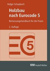 Holzbau nach Eurocode 5 - mit separater Formelsammlung