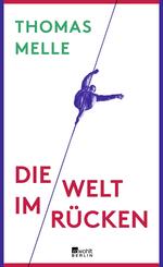 Die Welt im R&uuml;cken