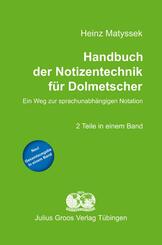 Handbuch der Notizentechnik f&uuml;r Dolmetscher