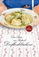 Das Beste aus S&uuml;dtirols Dorfkochb&uuml;chern
