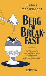 Berg and Breakfast