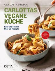Carlottas vegane K&uuml;che