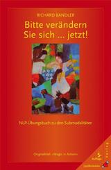 Bitte ver&auml;ndern Sie sich . . . jetzt!
