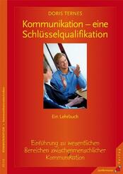 Kommunikation - eine Schl&uuml;sselqualifikation