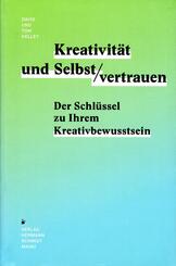 Kreativit&auml;t & Selbstvertrauen