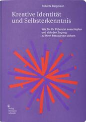 Kreative Identit&auml;t und Selbsterkenntnis
