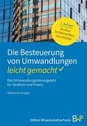 Die Besteuerung von Umwandlungen - leicht gemacht