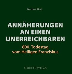 Ann&auml;herungen an einen Unerreichbaren