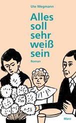 Alles soll sehr wei&szlig; sein