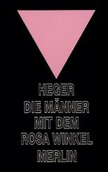 Die M&auml;nner mit dem rosa Winkel