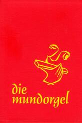 die mundorgel - Notenausgabe Gro&szlig;druck