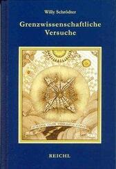 Grenzwissenschaftliche Versuche f&uuml;r jedermann