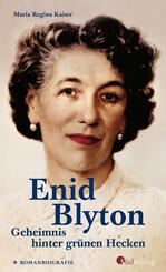Enid Blyton. Geheimnis hinter gr&uuml;nen Hecken