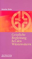 Geistliche Begleitung bei den W&uuml;stenv&auml;tern
