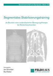 Segmentales Stabilisierungstraining als Baustein einer evidenzbasierten Bewegungstherapie bei R&uuml;ckenbeschwerden