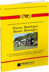 Planen. Beteiligen. Bauen. Bewegen.