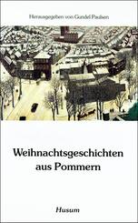 Weihnachtsgeschichten aus Pommern