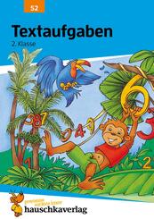 Mathe 2. Klasse &Uuml;bungsheft - Textaufgaben