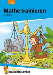 &Uuml;bungsheft 3. Klasse - Mathe trainieren