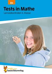 &Uuml;bungsheft mit Tests in Mathe 4. Klasse