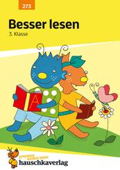 Deutsch 3. Klasse &Uuml;bungsheft - Besser lesen