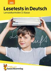 &Uuml;bungsheft mit Lesetests in Deutsch 3. Klasse