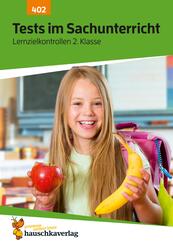 &Uuml;bungsheft mit Tests im Sachunterricht 2. Klasse