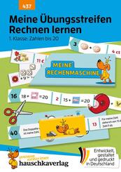 Meine &Uuml;bungsstreifen Rechnen lernen - 1. Klasse: Zahlen bis 20