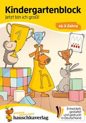 Kindergartenblock ab 3 Jahre - Jetzt bin ich gro&szlig;!