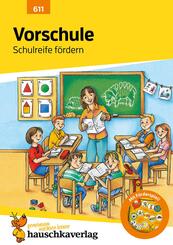 Vorschule - Schulreife f&ouml;rdern