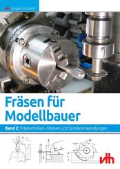 Fr&auml;stechniken, Messen und Sonderanwendungen