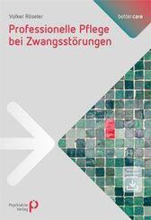 Professionelle Pflege bei Zwangsst&ouml;rungen