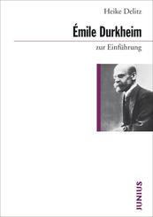 &Eacute;mile Durkheim zur Einf&uuml;hrung
