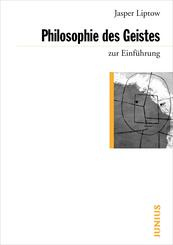 Philosophie des Geistes zur Einf&uuml;hrung