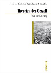 Theorien der Gewalt zur Einf&uuml;hrung