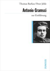 Antonio Gramsci zur Einf&uuml;hrung