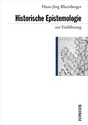 Historische Epistemologie zur Einf&uuml;hrung